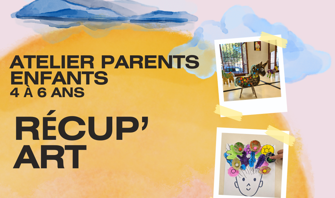 Atelier Récup'Art duo parents enfants